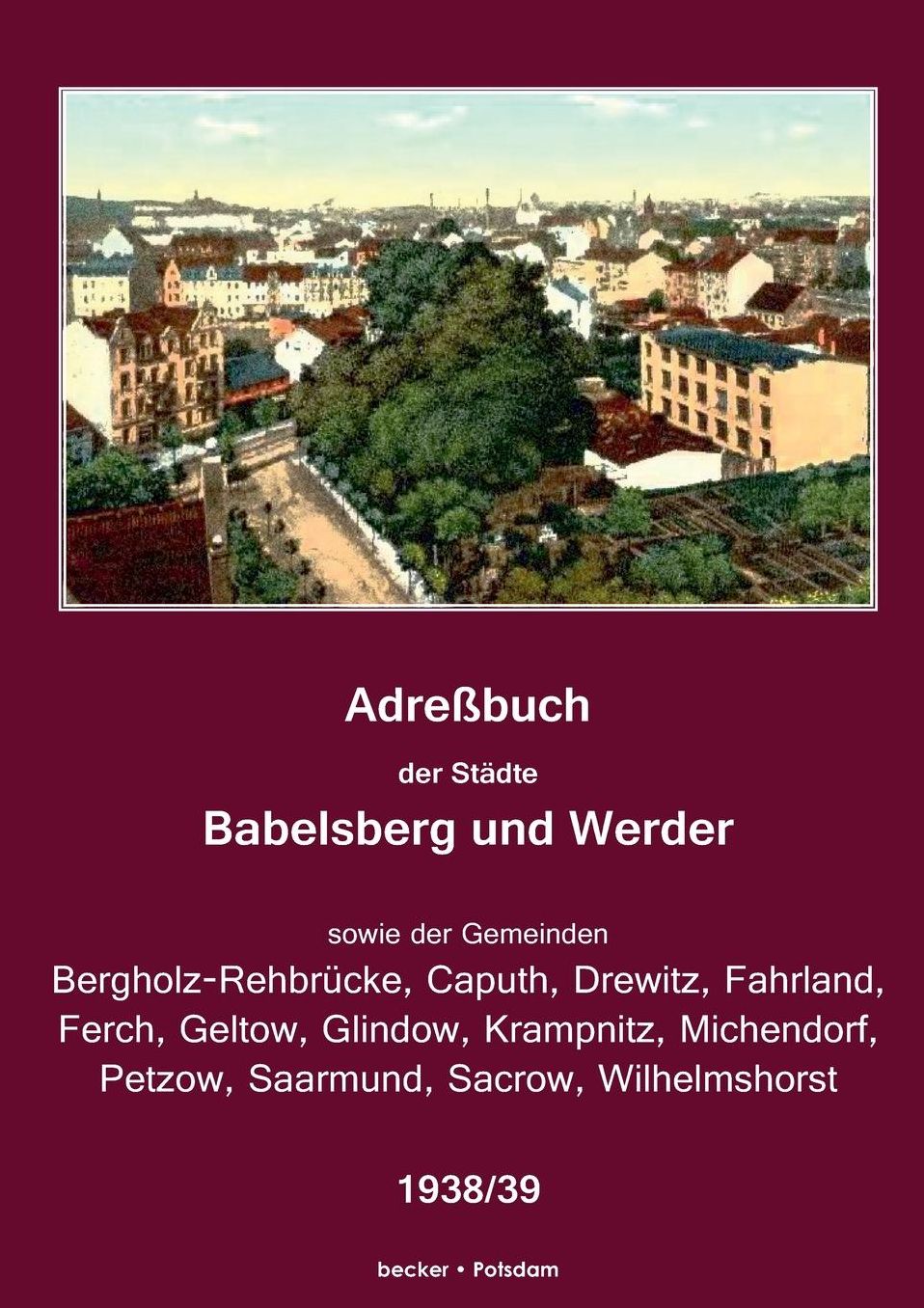Adreßbuch der Städte Babelsberg und Werder, 1938/39