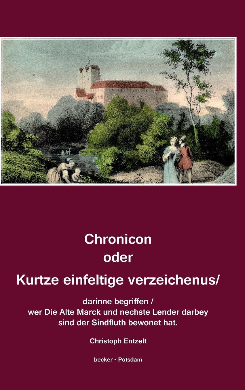 Chronicon oder Kurtze einfeltige vorzeichenus