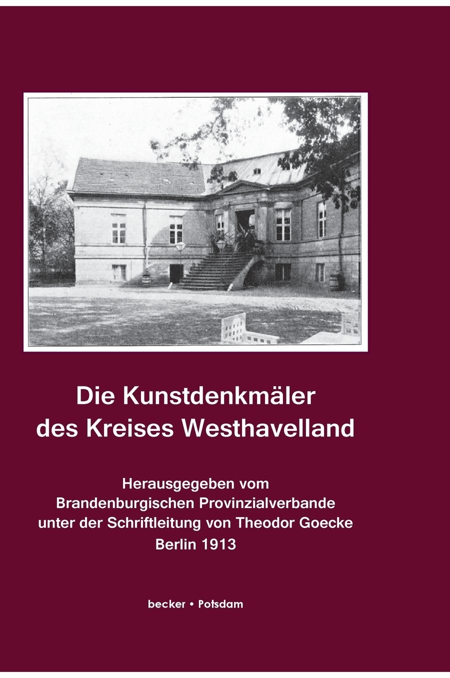 Die Kunstdenkmäler des Kreises Westhavelland