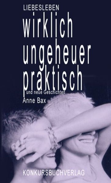 Wirklich ungeheuer praktisch: Erotische Geschichten