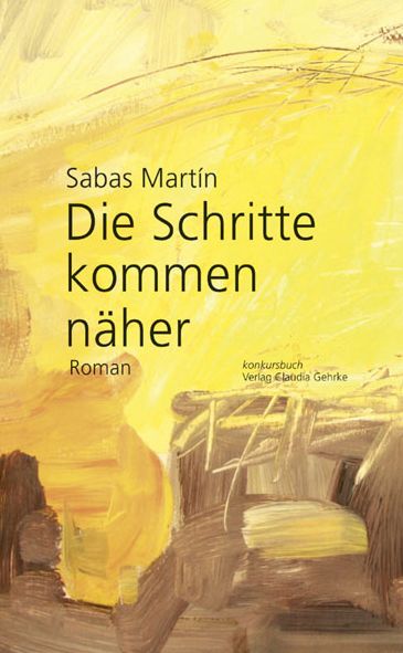 Die Schritte kommen näher: Roman