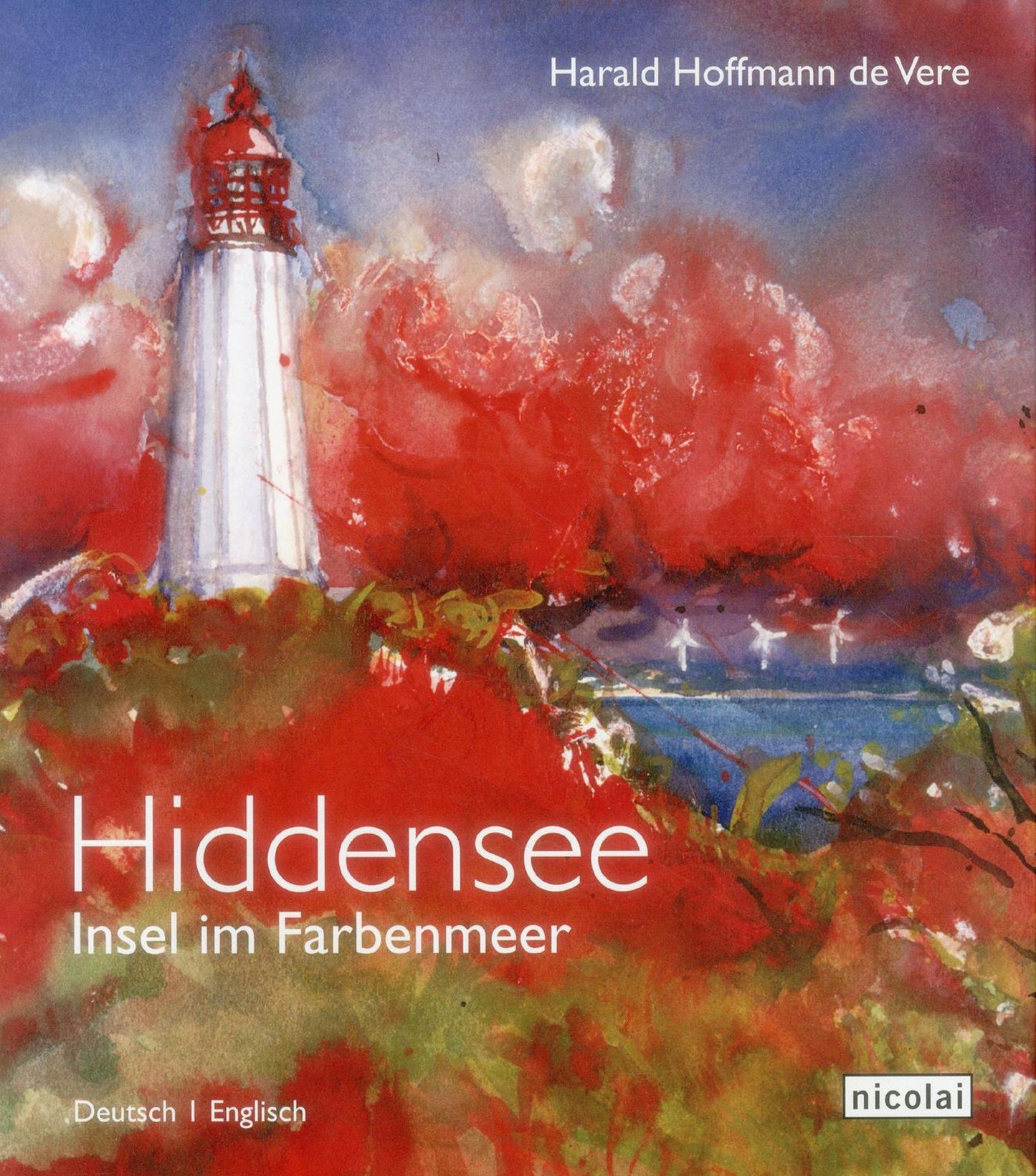 Hiddensee: Isle in a Sea of Colours