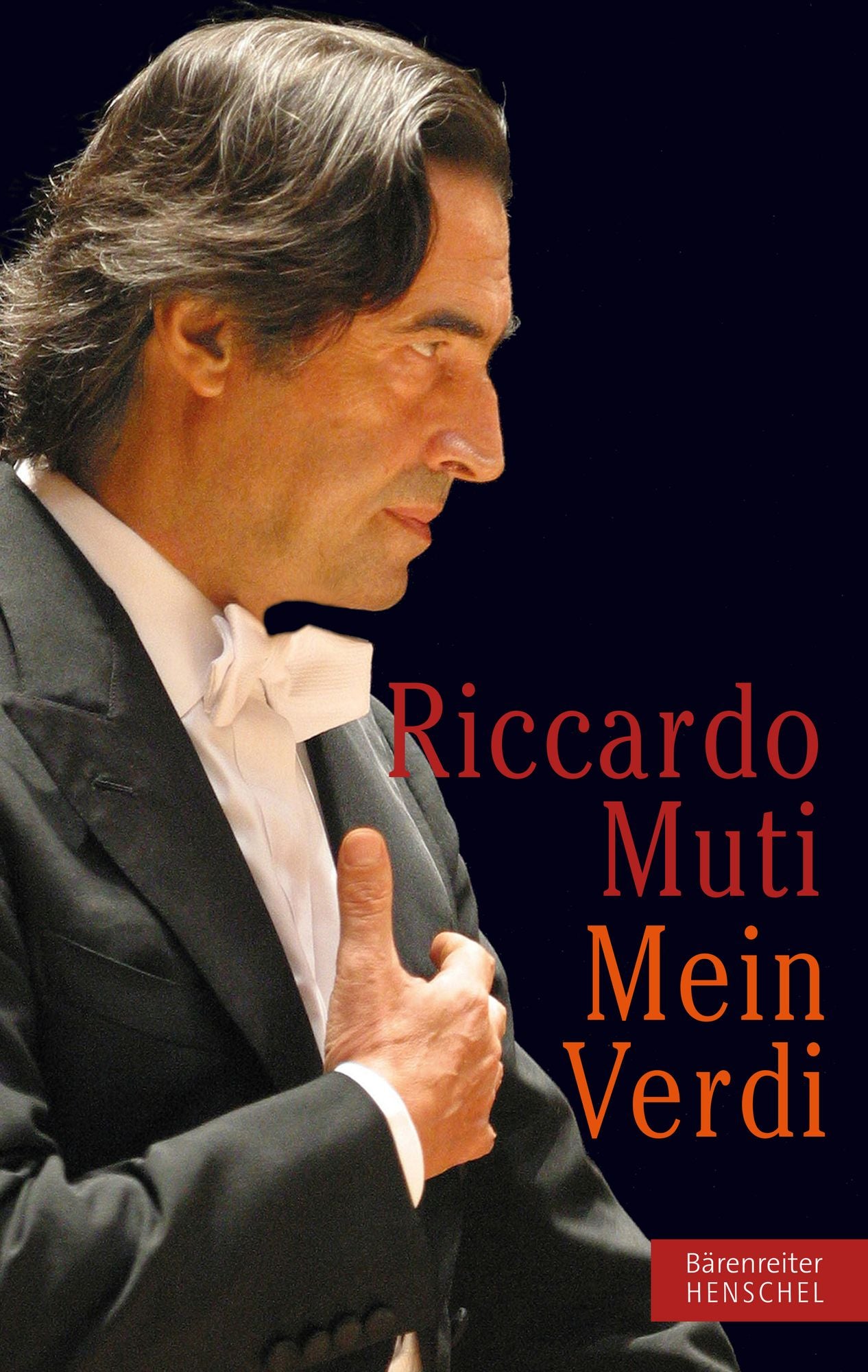 Riccardo Muti, Mein Verdi