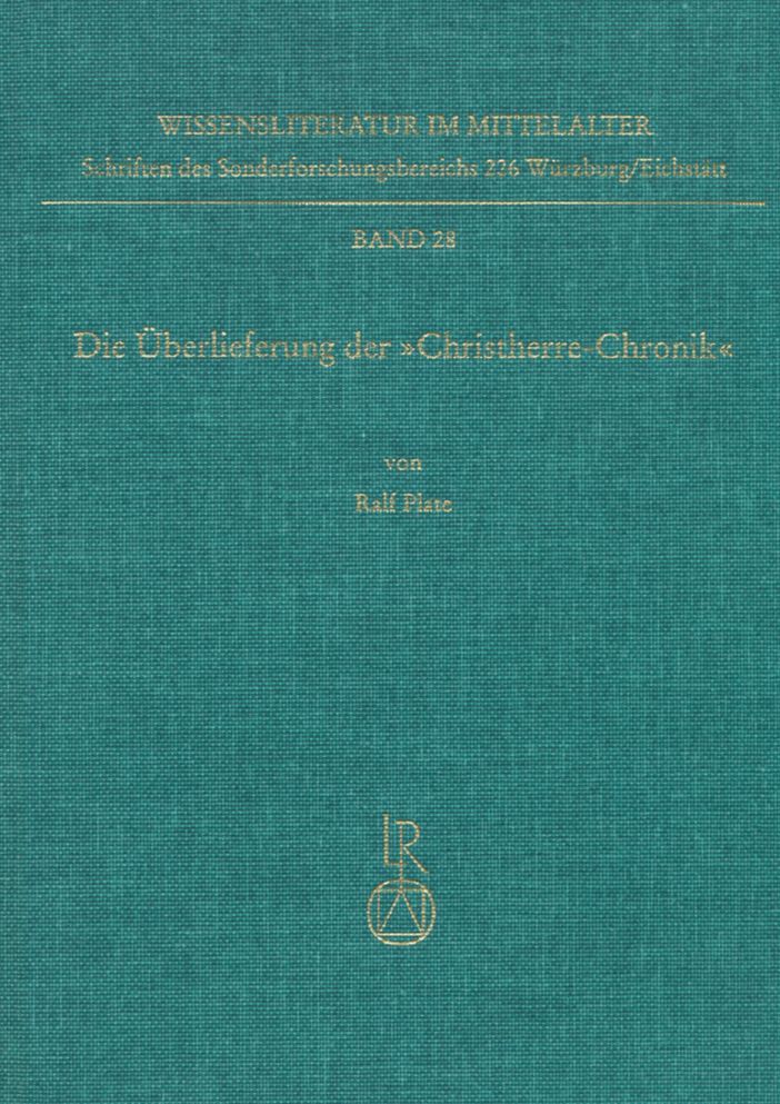 Die Uberlieferung der Christherre-Chronik