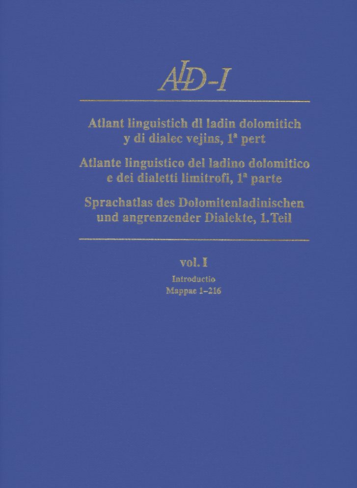 ALD-I Sprachatlas des Dolomitenladinischen und angrenzender Dialekte: Atlante linguistico del ladino dolomitico e dei dialetti limitrofi