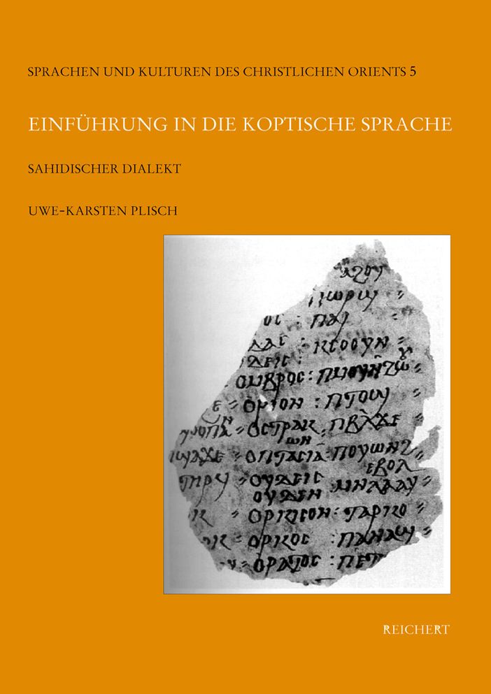 Einfuhrung in die koptische Sprache: Sahidischer Dialekt
