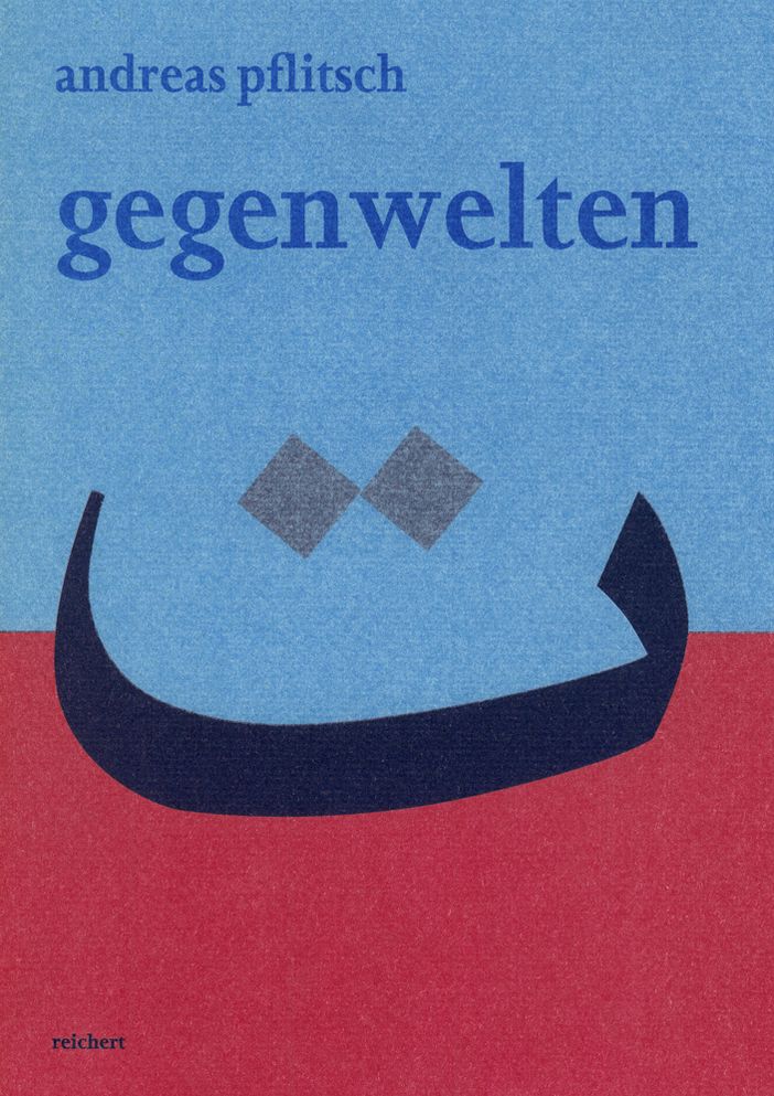 Gegenwelten: Zur Literaturtheorie Idwar al-Harrats