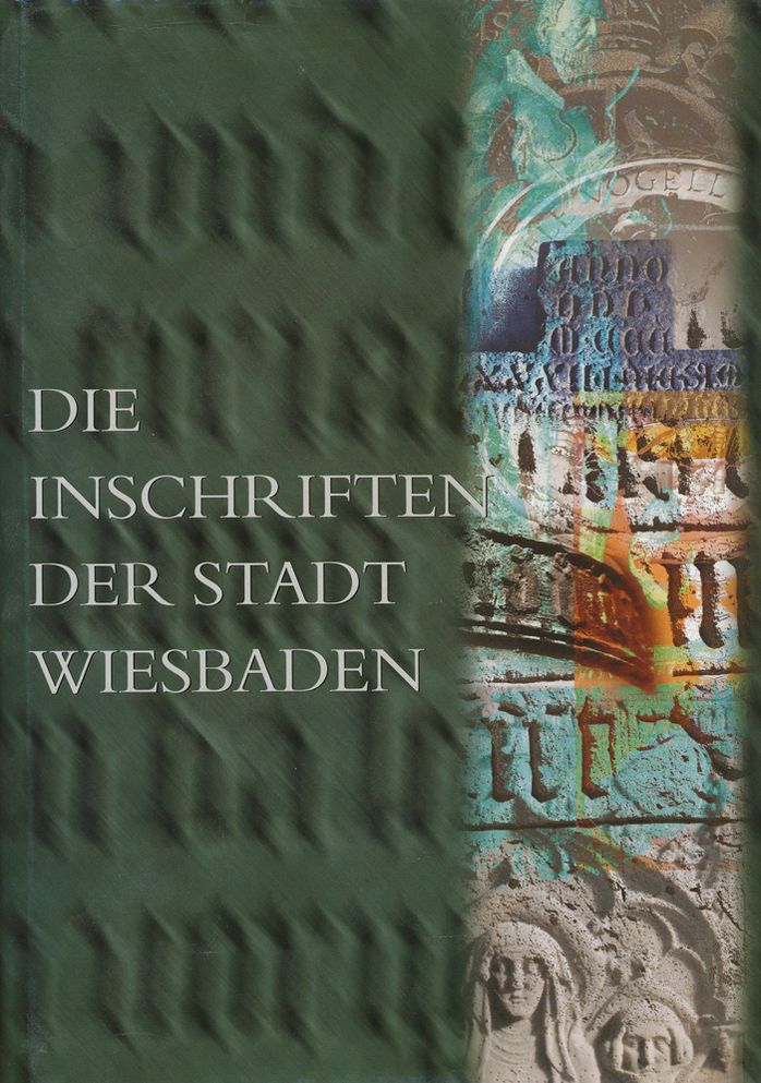 Die Inschriften der Stadt Wiesbaden