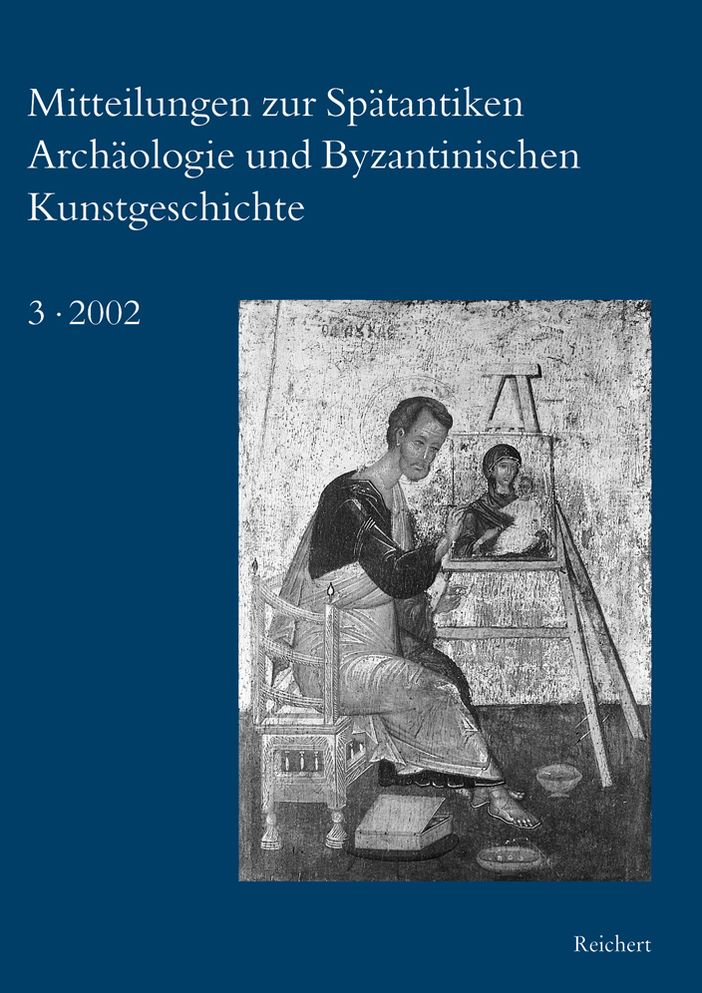 Mitteilungen zur Spatantiken Archaologie und Byzantinischen Kunstgeschichte