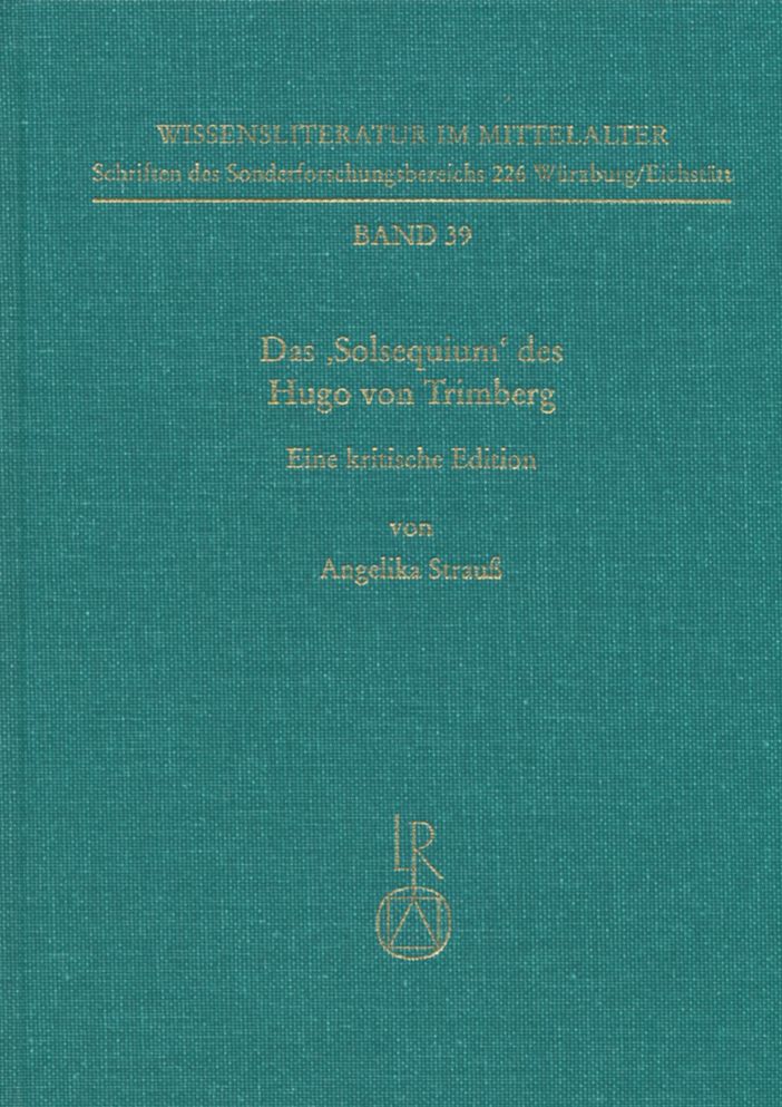 Das Solsequium des Hugo von Trimberg: Eine kritische Edition