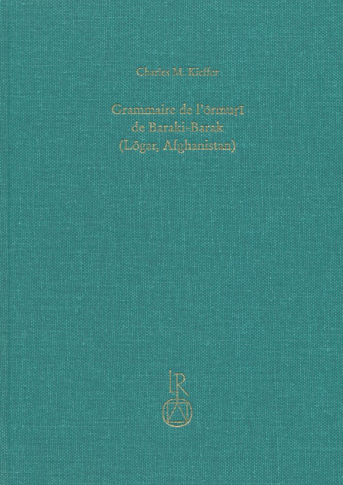 Grammaire de l'ormuri de Baraki-Barak (Logar, Afghanistan)