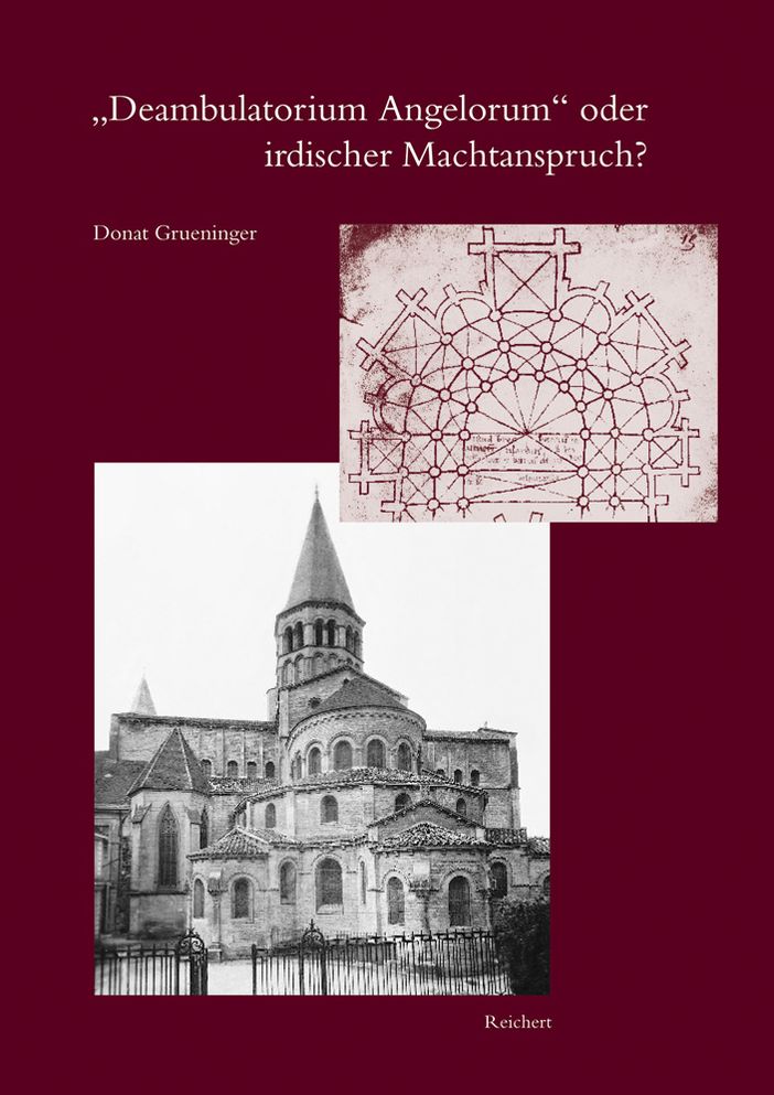 Deambulatorium Angelorum oder irdischer Machtanspruch: Der Chorumgang mit Kapellenkranz - von der Entstehung, Diffusion und Bedeutung einer architektonischen Form