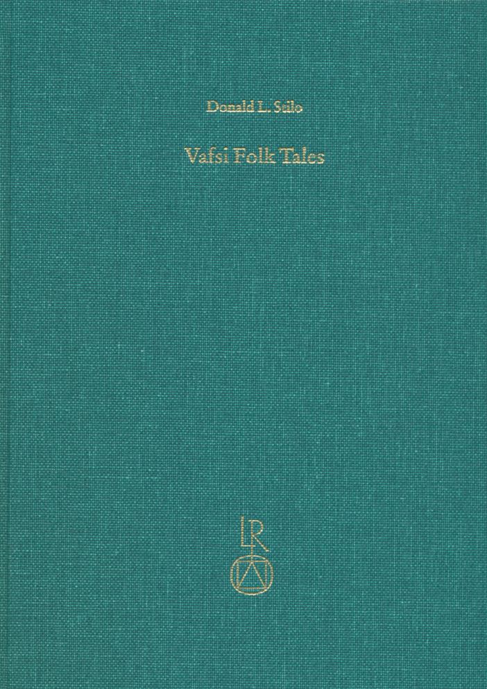 Vafsi Folk Tales: Twenty Four Folk Tales in the Gurchani Dialect of Vafsias