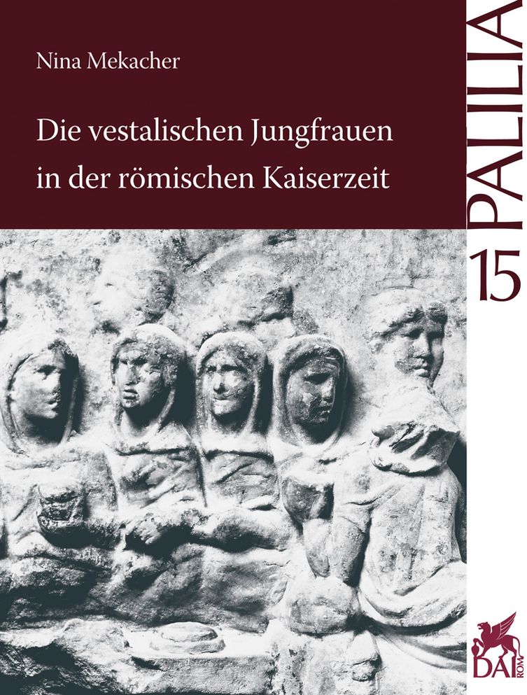 Die vestalischen Jungfrauen in der romischen Kaiserzeit