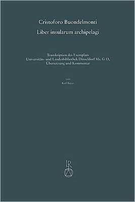 Cristoforo Buondelmonti, Liber Insularum Archipelagi