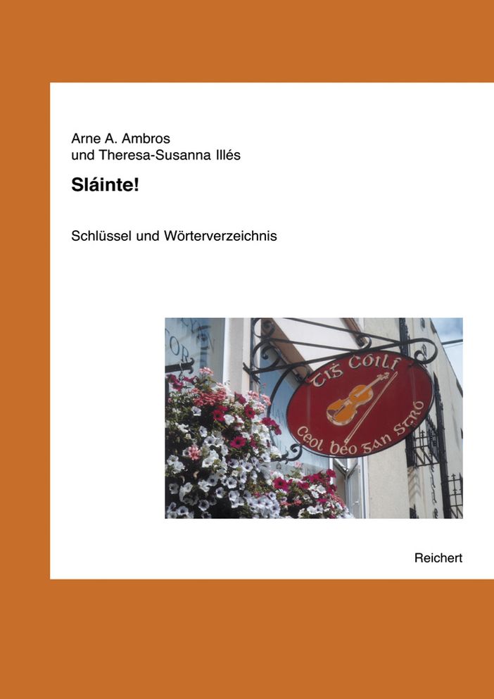 Slainte!: Schlussel und Worterverzeichnis