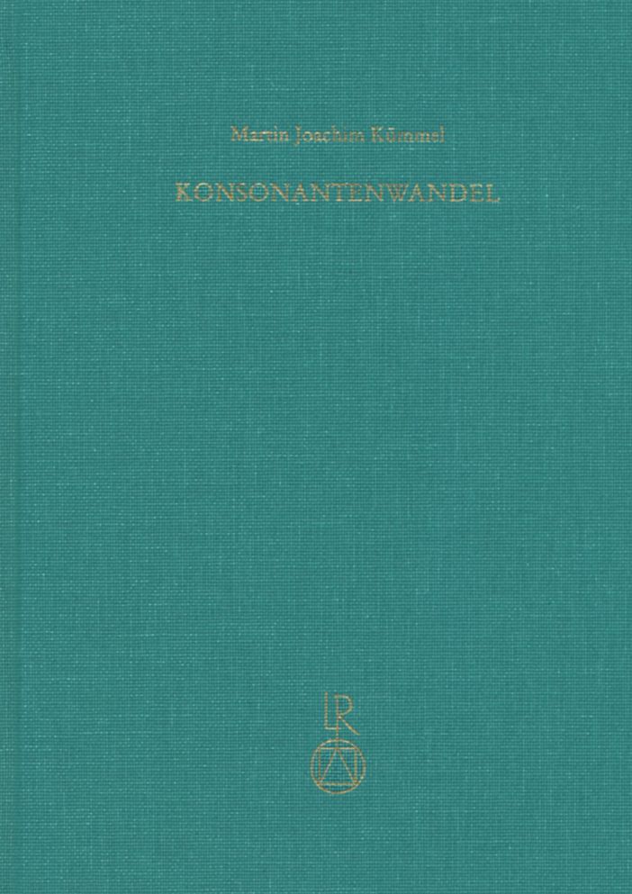 Konsonantenwandel: Bausteine zu einer Typologie des Lautwandels und ihre Konsequenzen fur die vergleichende Rekonstruktion