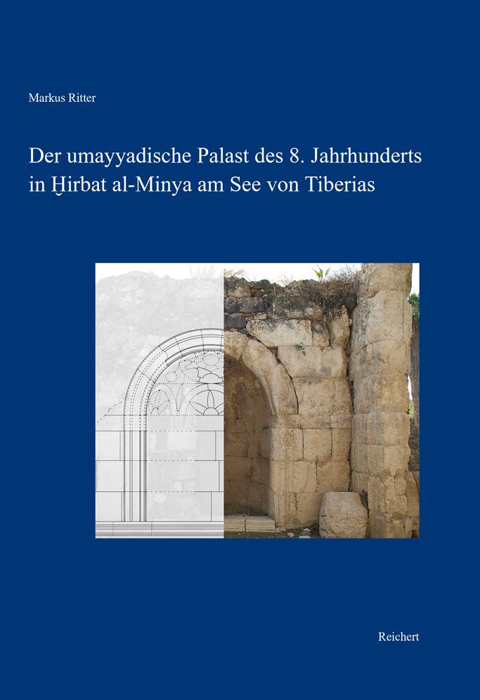 Der umayyadische Palast des 8. Jahrhunderts in Hirbat al-Minya am See von Tiberias: Bau und Baudekor