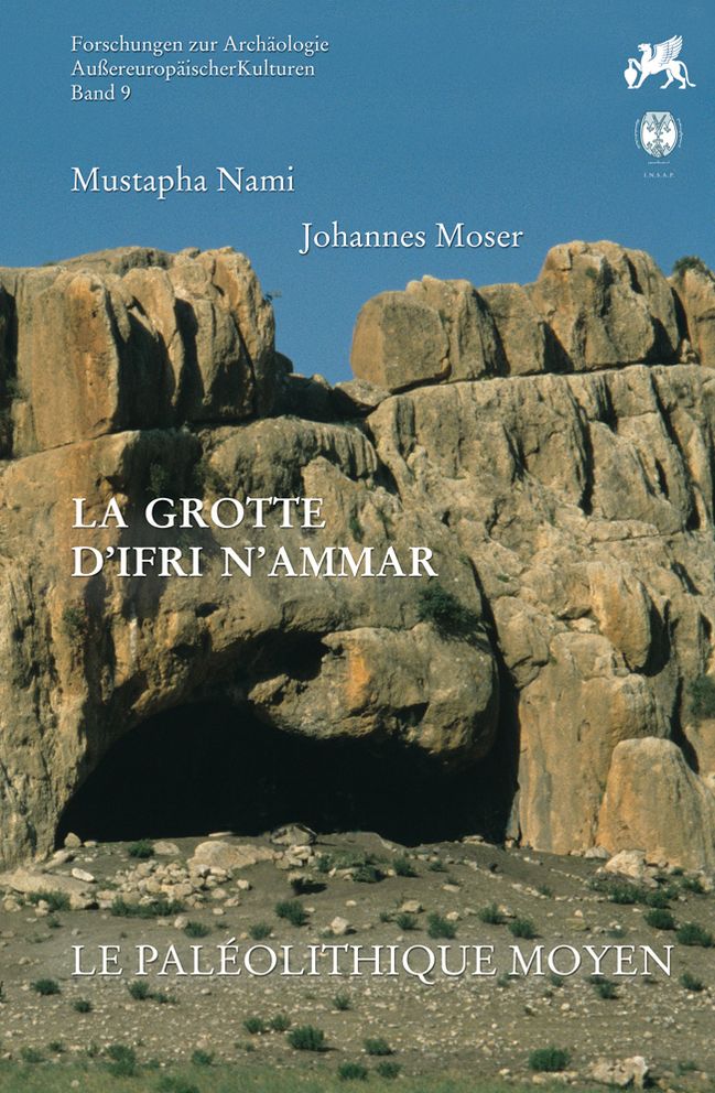 La Grotte D'Ifri N'Ammar, Tome 2: Le Paleolithique Moyen