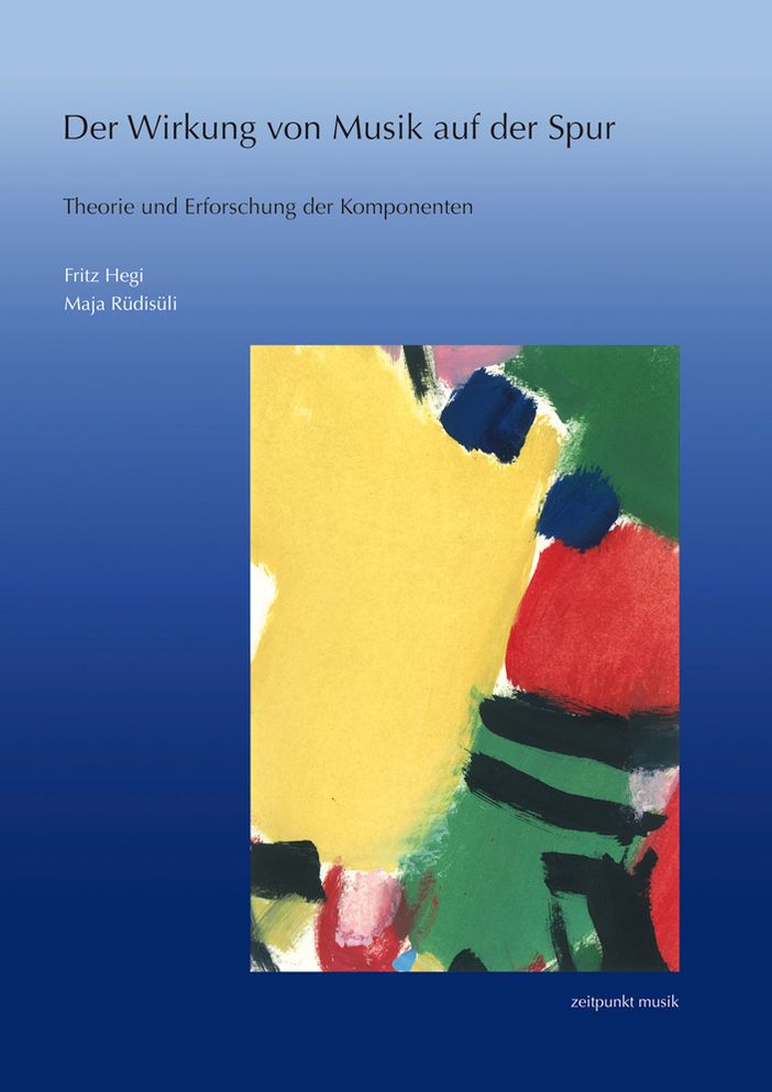 Der Wirkung von Musik auf der Spur: Theorie und Erforschung der Komponenten