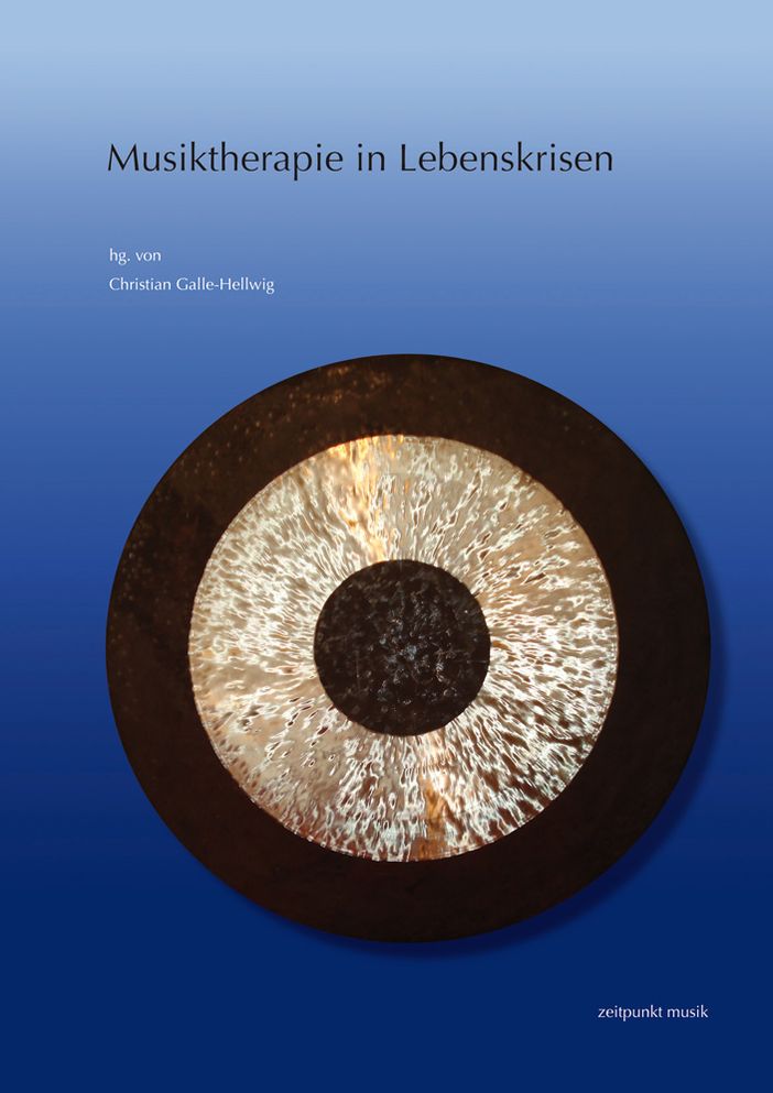 Musiktherapie in Lebenskrisen: 18. Musiktherapietagung am Freien Musikzentrum Munchen e. V. (6. bis 7. Marz 2010)