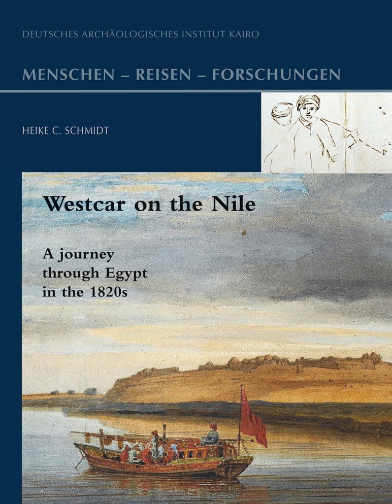 Westcar on the Nile: A Journey through Egypt in the 1820's