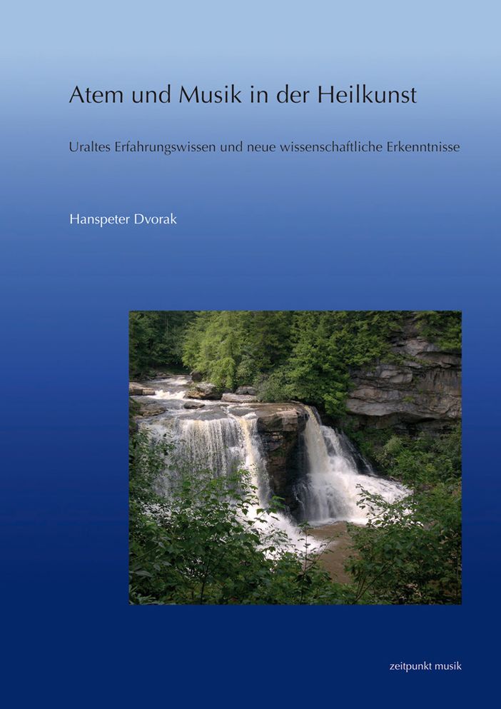 Atem und Musik in der Heilkunde: Uraltes Erfahrungswissen und neue wissenschaftliche Erkenntnisse Reihe zeitpunkt musik