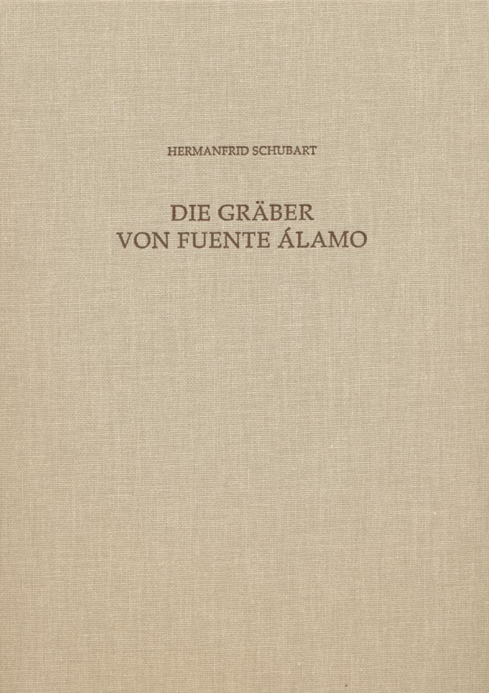 Die Graber von Fuente Alamo: Fuente Alamo Teil 4: Ein Beitrag zu den Grabriten und zur Chronologie der El Argar-Kultur