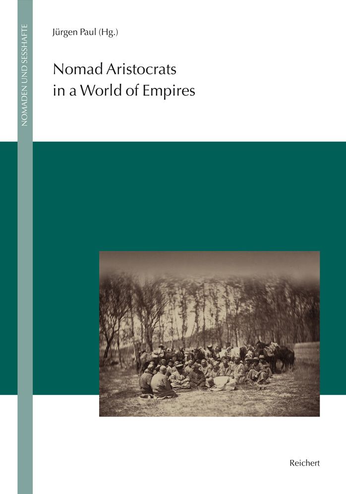 Nomad Aristocrats in a World of Empires