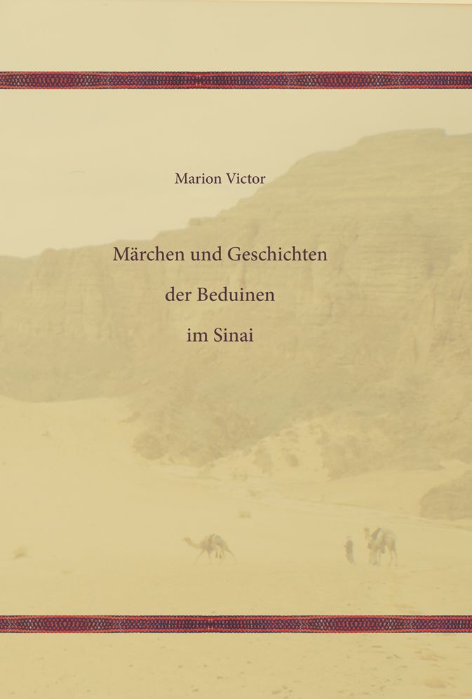 Marchen und Geschichten der Beduinen im Sinai