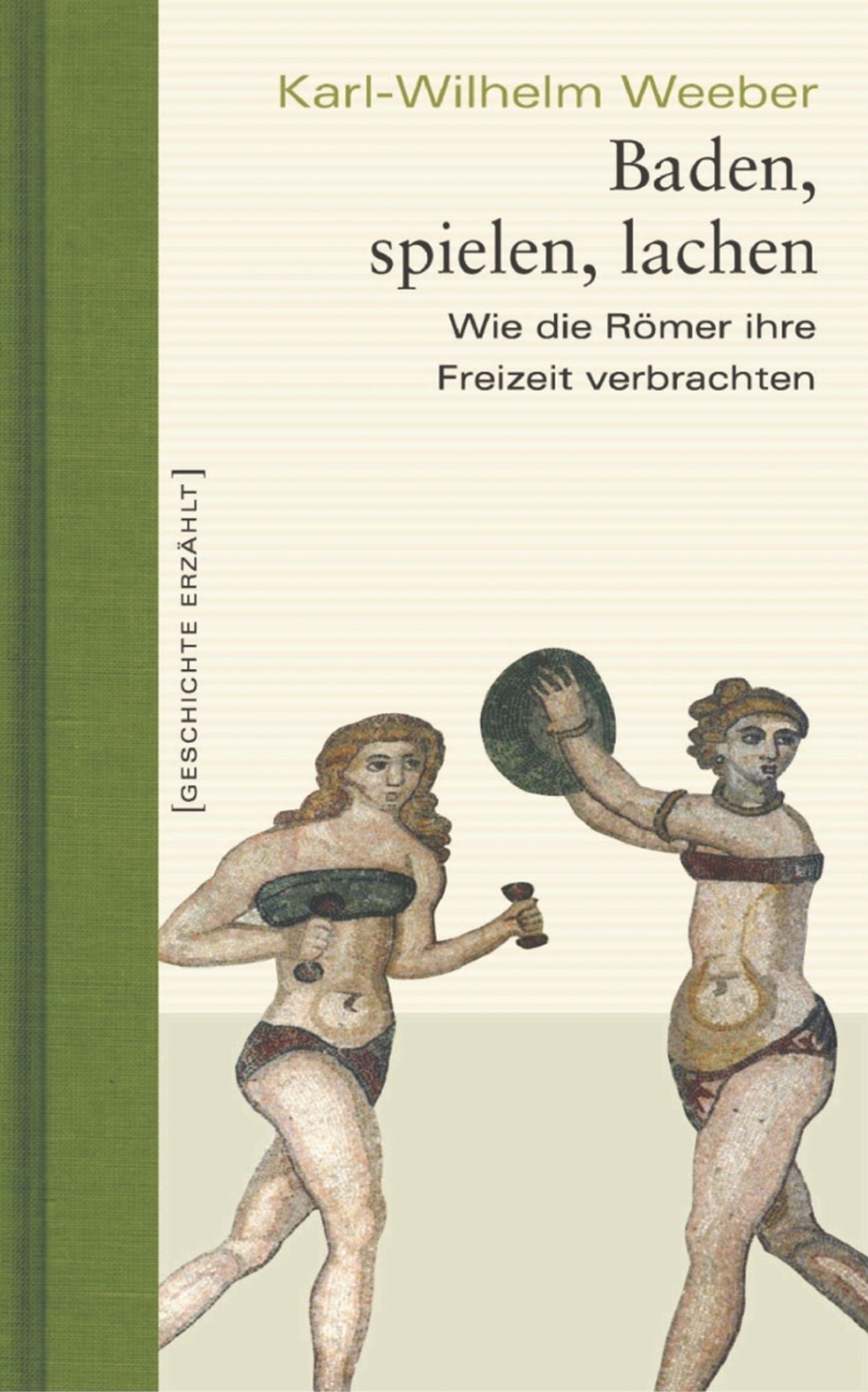 Baden, spielen, lachen: Wie die Römer ihre Freizeit verbrachten