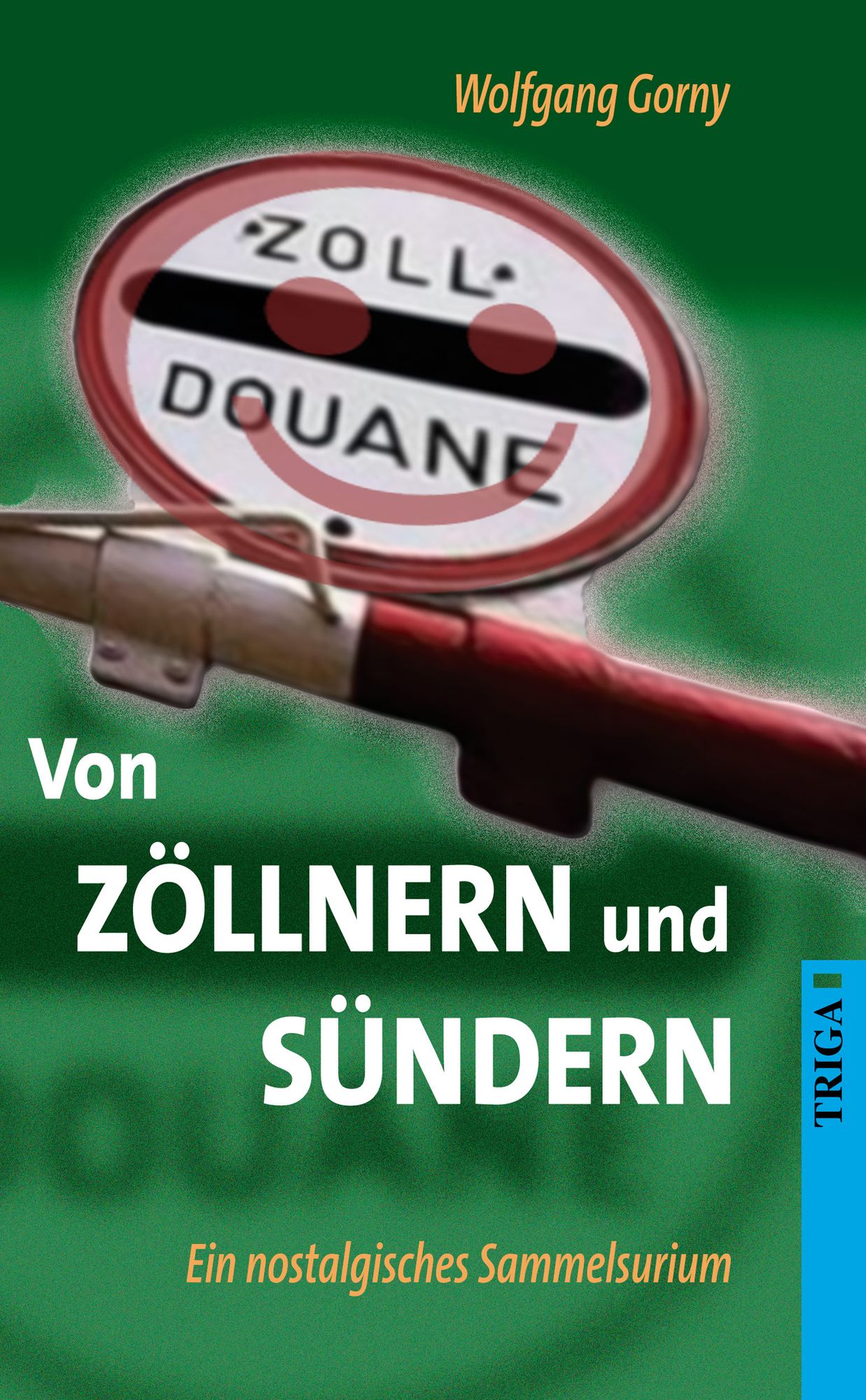 Von Zöllnern und Sündern: Ein nostalgisches Sammelsurium