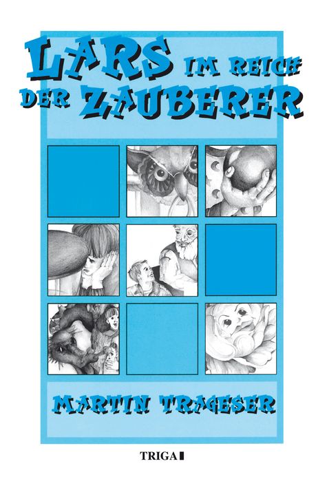 Lars im Reich der Zauberer: Ein Märchen