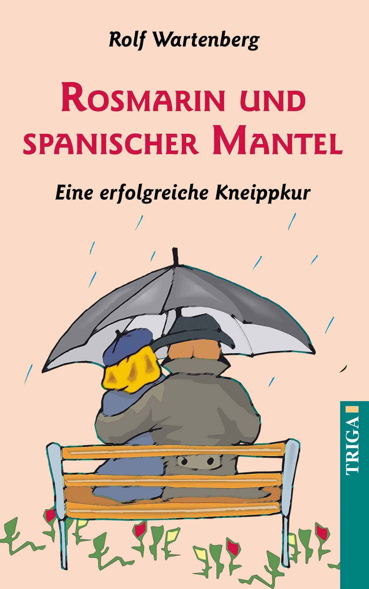 Rosmarin und spanischer Mantel: Eine erfolgreiche Kneippkur