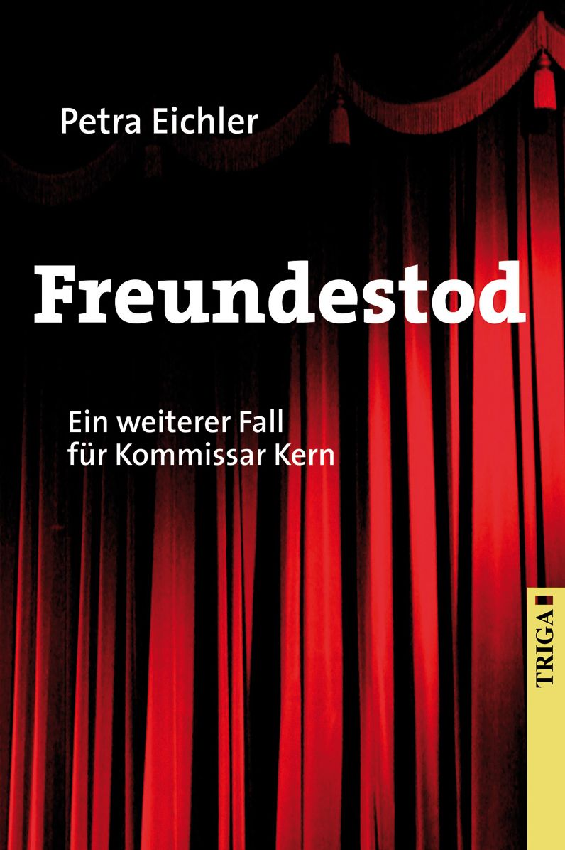 Freundestod: Ein weiterer Fall für Kommissar Kern in Berlin