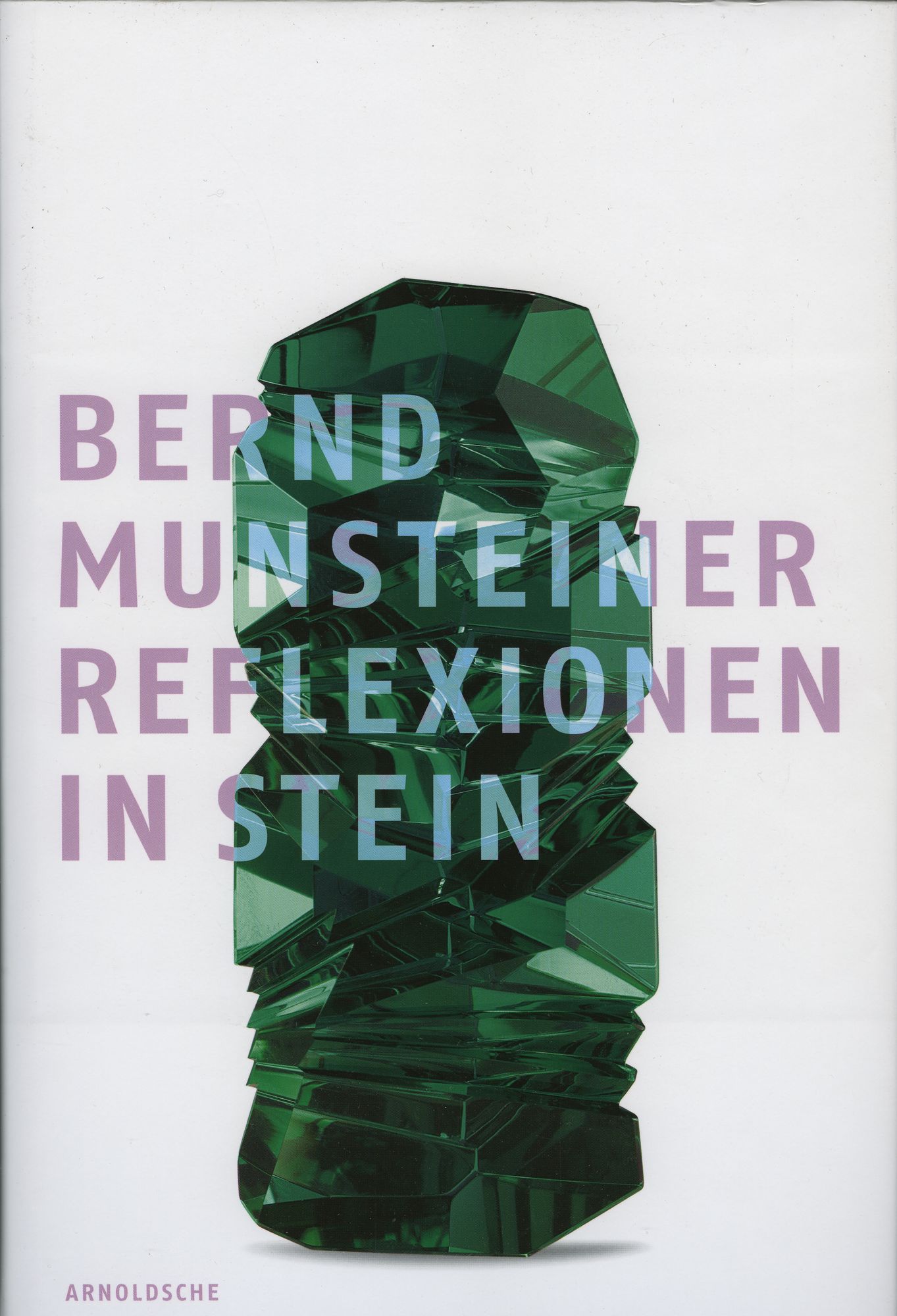Reflections in Stone: Bernd Munsteiner