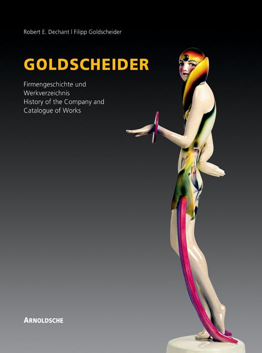 Goldscheider: History of the Company and Catalogue of Works