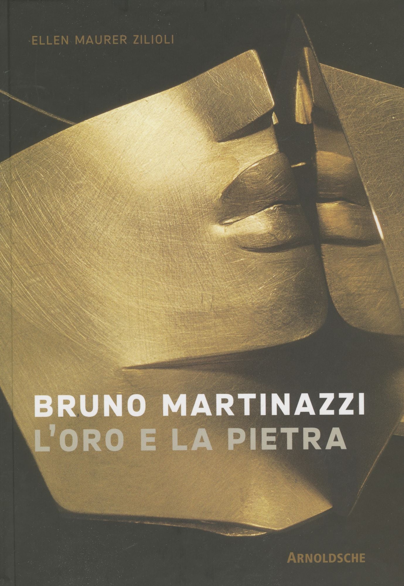 Bruno Martinazzi: Jewellery and Myth/ L'oro E la Pietra