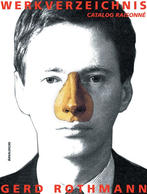 Gerd Rothmann: Catalogue Raisonn
