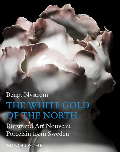 Rorstrand: Art Nouveau Porcelain from Sweden