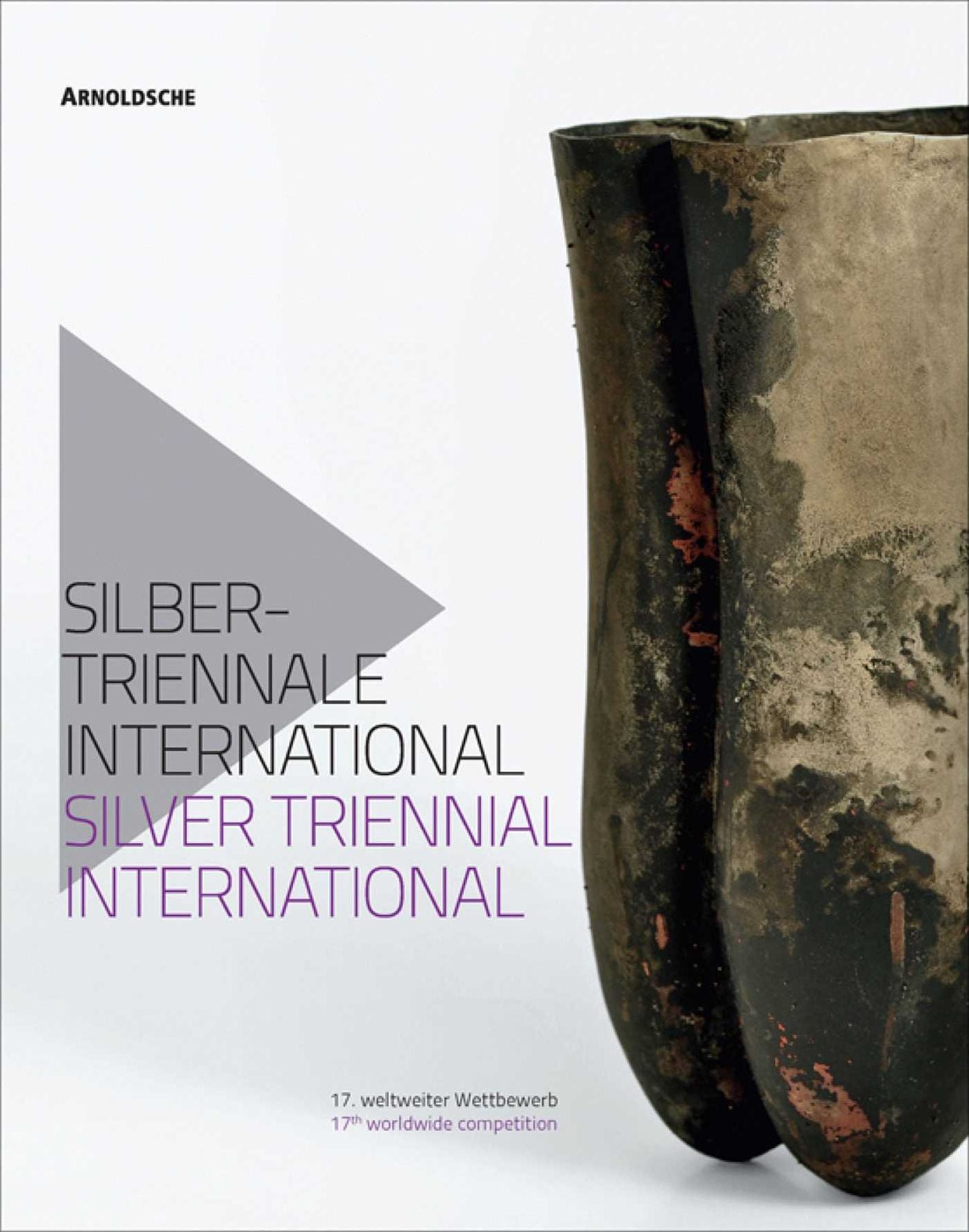 Silver Triennial International (17th): 17th Worldwide Competition