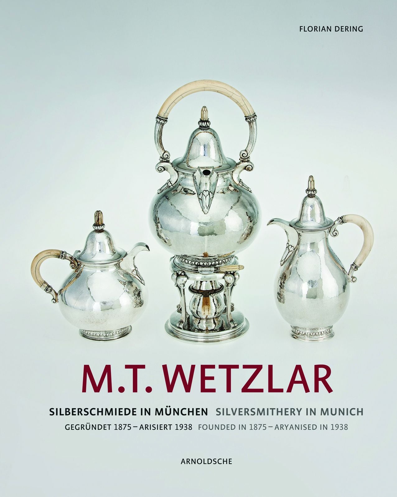 M.T. Wetzlar: Silversmithery in Munich (Founded in 1875 - Aryanised in 1938)