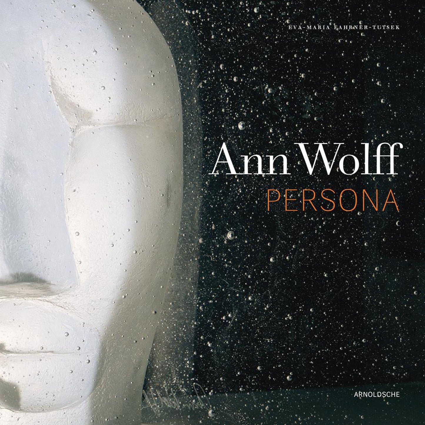 Ann Wolff: Persona