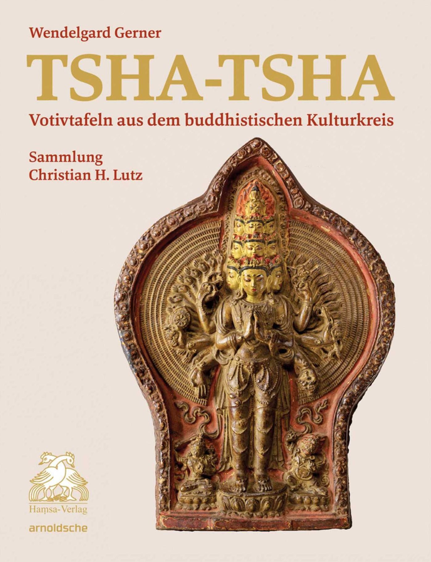 Tsha-tshas: Votivtafeln aus dem buddhistischen Kulturkreis