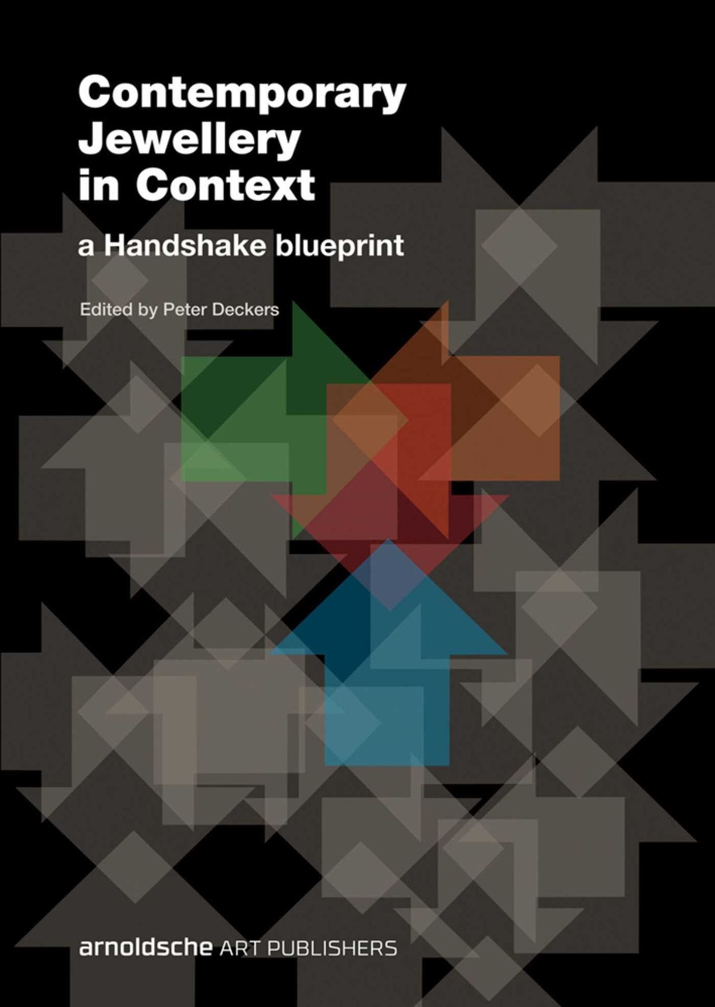 Contemporary Jewellery in Context: A Handshake blueprint