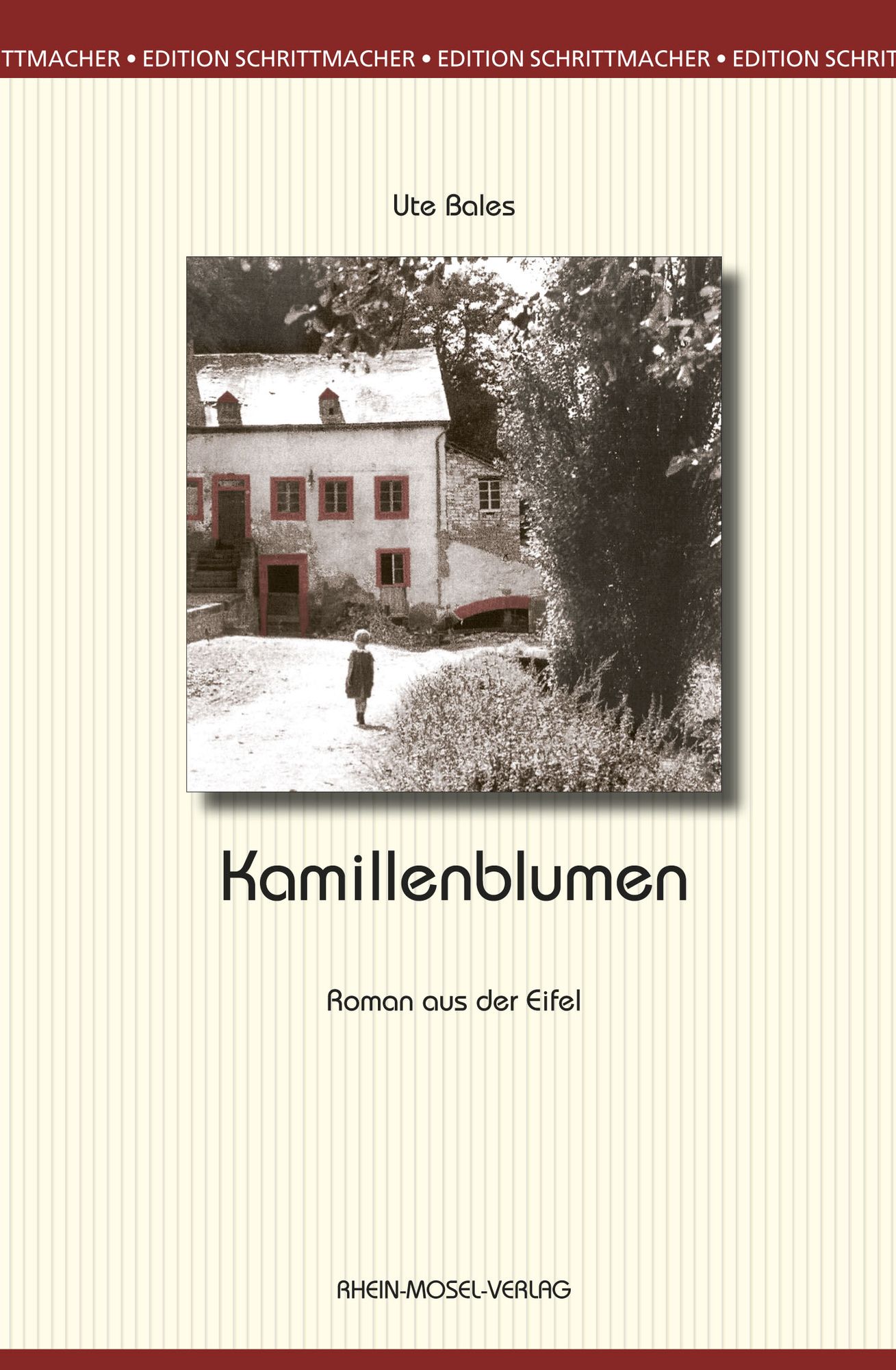 Kamillenblumen: Roman aus der Eifel