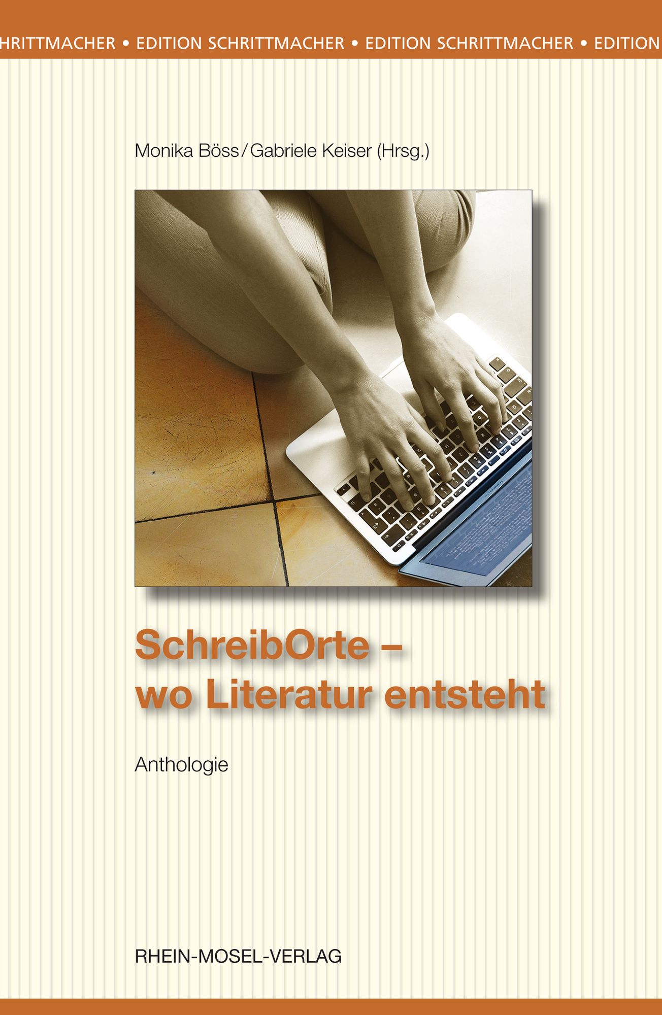 Schreiborte: wo Literatur entsteht
