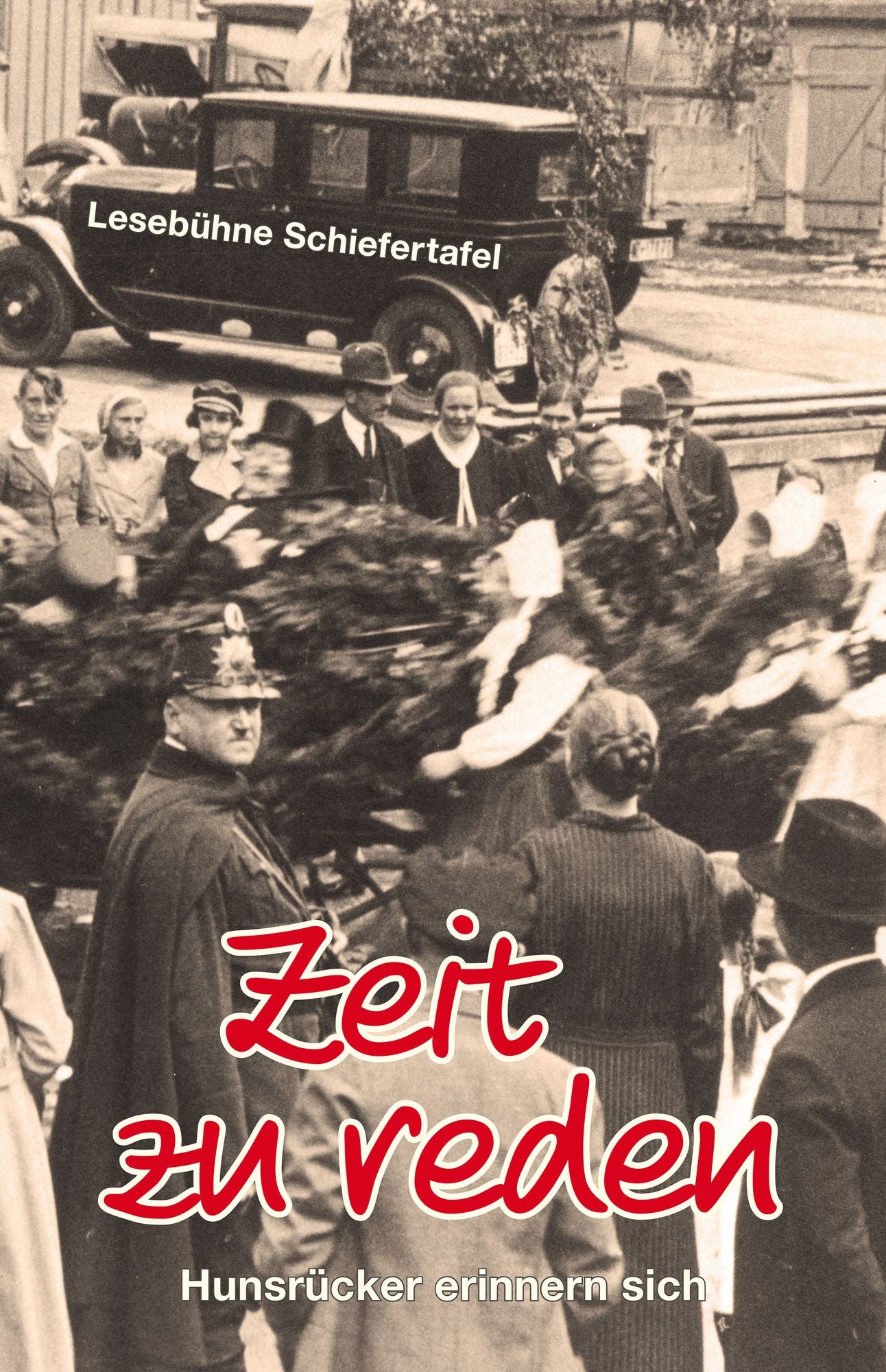 Zeit zu reden: Hunsrücker erinnern sich
