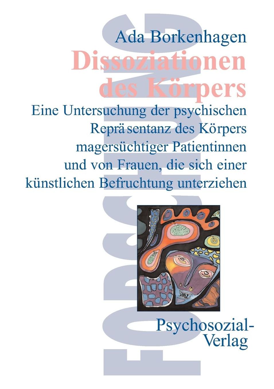 Dissoziationen des K rpers