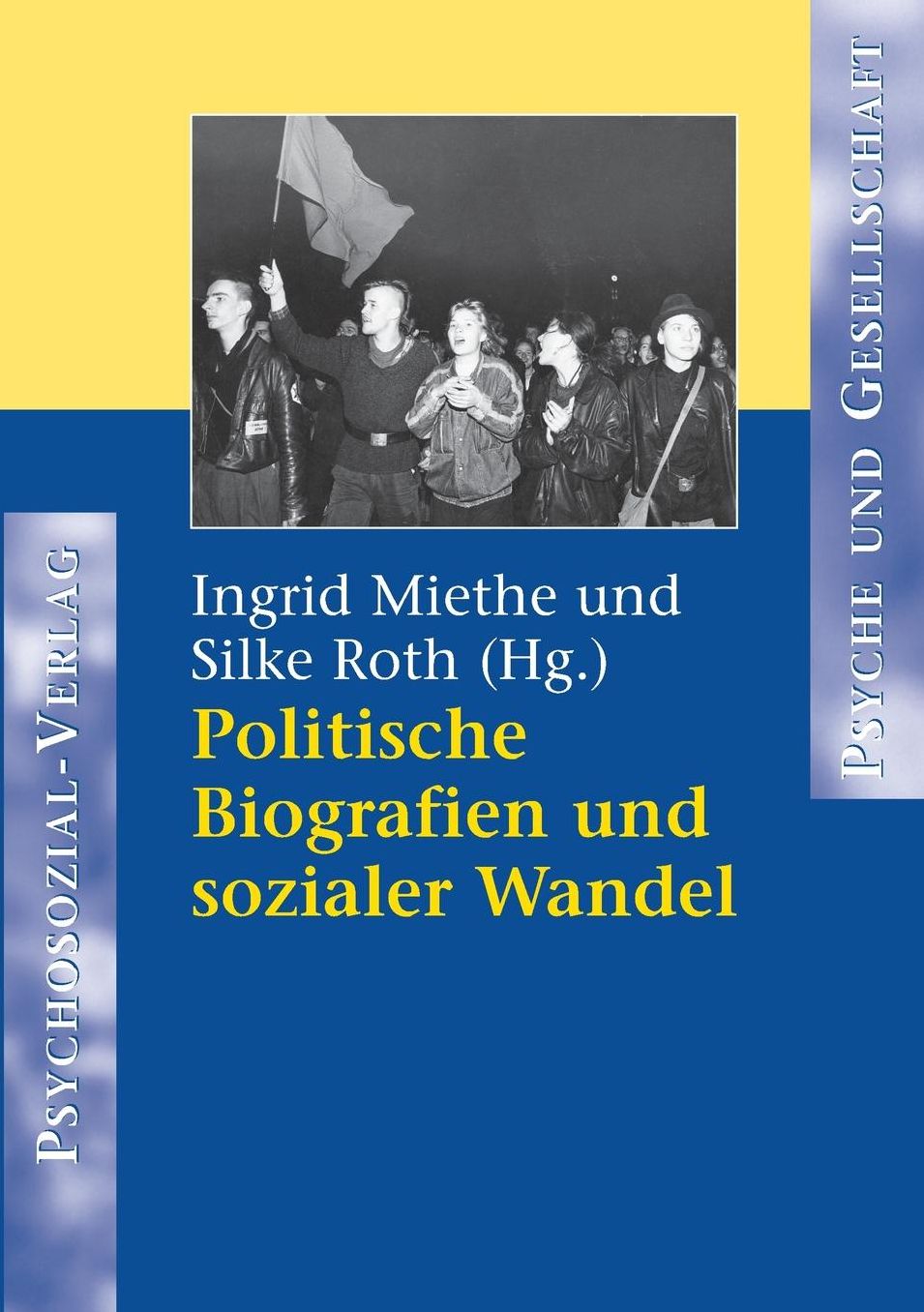Politische Biografien und sozialer Wandel